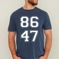 Funny 8647 Anti Trump shirt, FDT shirt, anti maga tshirt, anti trump gift, Liberal shirt, funny political shirt, democrat shirt