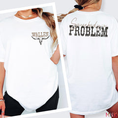 Somebody's Problem Bull Skull Tee: Double Sided Country Concert Shirt'4307896904