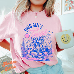 Retro Boho Comfort Colors Shirt - This Ain't Texas a Desert Cowgirl Shirt - Funny Retro Boho Tee & Sweatshirt #261