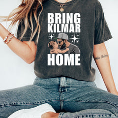 Bring Kilmar Abrego Garcia Home Shirt, Protest T-Shirt, Comfort Tee, Human Rights Shirt, Activist Tee, Do the Right Thing Tee