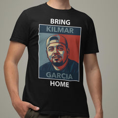 Bring Kilmar Garcia Home Unisex classic tee, Wrongfully Deported, Protest Shirt, Do Whats Right