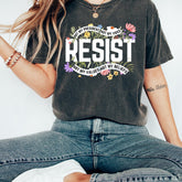 Floral Resist Shirt, Wildflower Protest Shirt, Civil Rights Social Justice Hoodie, Equality Activist Top, Community Is Resistance Shirt