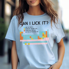 Can I Lick It Periodic Table Shirt, Funny Chemistry Shirts, Elements Table Shirt, Science Chemistry Lab Tshirt, Can I Lick it Chemistry Tee
