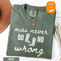 Comfort Colors� Miss Never Do No Wrong Wallen Shirt, Wallen Concert Tee, Wallen Tee, I'm the Problem, Country Music Lyrics, Western Fan Gift'4348776618
