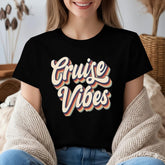 Cruise Vibes Shirt, Friends Summer Vacation Group Gift Shirts, Cruise T-shirt, Cruise Vacation Shirt, Cruise Family Shirts, Girls Summer Tee