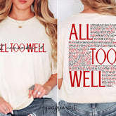 All Too Well Comfort Colors Shirt
