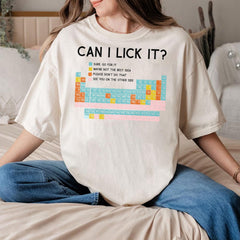 Can I Lick It Periodic Table Shirt, Funny Chemistry Shirts, Elements Table Shirt, Science Chemistry Lab Tshirt, Can I Lick it Chemistry Tee