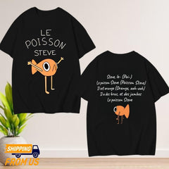 Le Poisson Steve Shirt, Steve Shirt, Funny Golden Fish Shirt, Funny Meme t shirt, Viral Meme Tiktok Tshirt