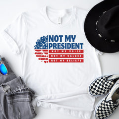 Not My President Shirt, Anti Trump Shirt, Feminist Shirt, Fuck Trump Shirt, Democrat Shirt, Election Shirt, Gift for Democrat, Equality Tee