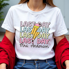 Comfort Colors Happy Last Day of School Shirt, Last Day Of School Teacher Team Shirts,Personalized Teacher T-Shirt,End Of School Year Tee,