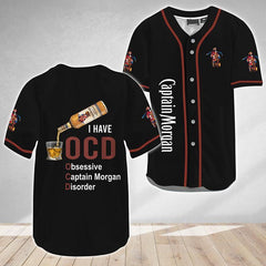 I Have Obsessive Captain Morgan Disorder Baseball Jersey - Shirt King