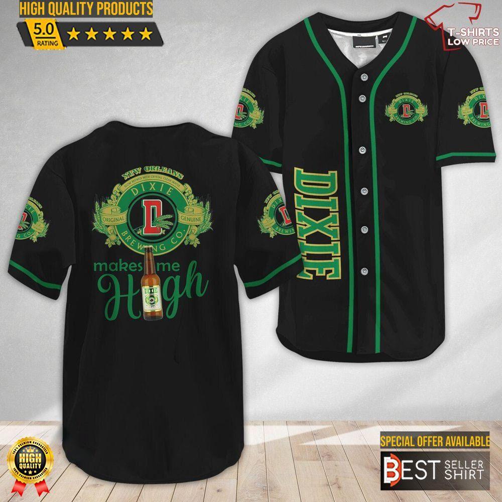 Dixie Beer Make Me High Baseball Jersey Shirt Beer Logos Shirt Beer Brands Gift - Best Seller Shirts Design In Usa - Shirt King