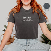 Protect The Dolls Shirt, LGBT Rights Tee, Feminist T-Shirt, Human Rights Shirt, Activist Top Shirt, Feminism T-Shirt