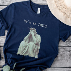 He is an IDIOT , Shirt, Anti Trump Shirt, Election Day Shirt, Funny Trump Shirt, Sarcastic Trump Shirt, Anti Trump Tee, Trump Shirt, Gift