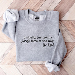 Funny Christmas Sweatshirt, Probably Just Gonna Jingle Tired Tee, Holiday Saying Shirt, Cute Christmas Gift for Women, Halloween Gift'4361022076