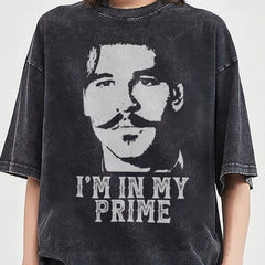 I'm In My Prime Tombstone Doc Holiday T-Shirt, Doc Holiday Quote Premium T-Shirt GM0804