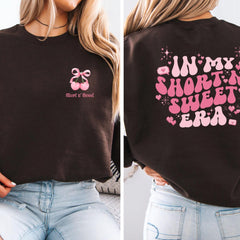Short N Sweet Sweatshirt, In My short Girl Era Sweatshirt, Short and Sweet Cherry Sweatshirt, Short Women Shirt, Concert Shirt