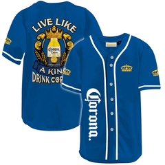 Corona Extra Live Like A King Baseball Jersey - Shirt King