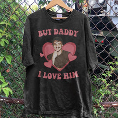 Pedro But Daddy I Love Him Shirt