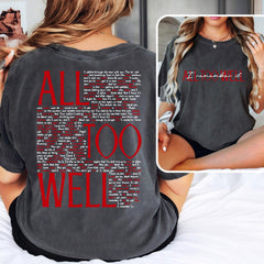 All Too Well Comfort Colors Shirt