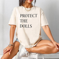 Protect The Dolls Shirt, Feminist T-Shirt, Gender Equality Shirt, Human Rights Activist Top