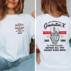 Gen X Shirt, Generation X TShirt, Funny 1980s Birthday Gift, Proud Gen X Tee, Retro Sarcastic Shirt, Badass Before You Were Born Quote Shirt