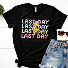 Comfort Colors Happy Last Day of School Shirt, Last Day Of School Teacher Team Shirts,Personalized Teacher T-Shirt,End Of School Year Tee,