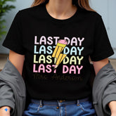 Comfort Colors Happy Last Day of School Shirt, Last Day Of School Teacher Team Shirts,Personalized Teacher T-Shirt,End Of School Year Tee,