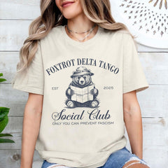 Foxtrot Delta Tango Shirt, Social Club Bear Shirt, Anti Facism shirt, Activist T-Shirt, Anti Republican Sweatshirt, Political Resist Hoodie