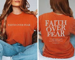 Faith Over Fear Christian Shirt ,Christian Comfort colors shirt ,Jesus Cheistmas  Shirts, Trendy Shirt ,Bible Verse Shirt