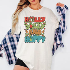 Holly Jolly and Happy Christmas Sweatshirt, Retro Xmas Graphic Tee, Cute Holiday Pullover, Vintage Christmas Shirt, Unisex Winter Gift