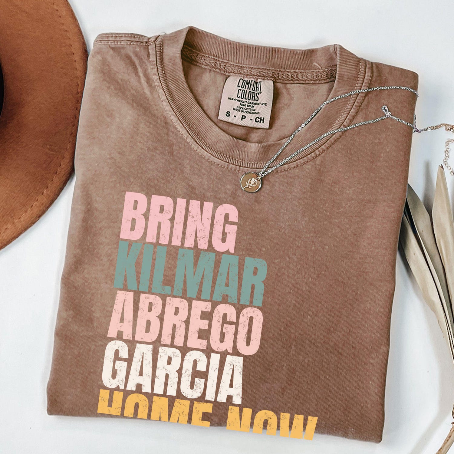 Bring Kilmar Abrego Garcia Home Now T-Shirt, Comfort Colors, Rally Protest Shirt, Human Rights Tee, Political Activism, Mom Gift