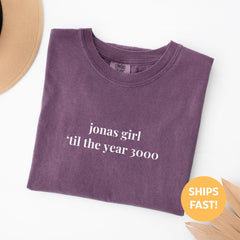 Comfort Colors Jonas Girl 'Til The Year 3000 Tee, Jonas Shirt, Funny Concert Shirt For Women, Retro Concert Merch Nick Kevin Joe