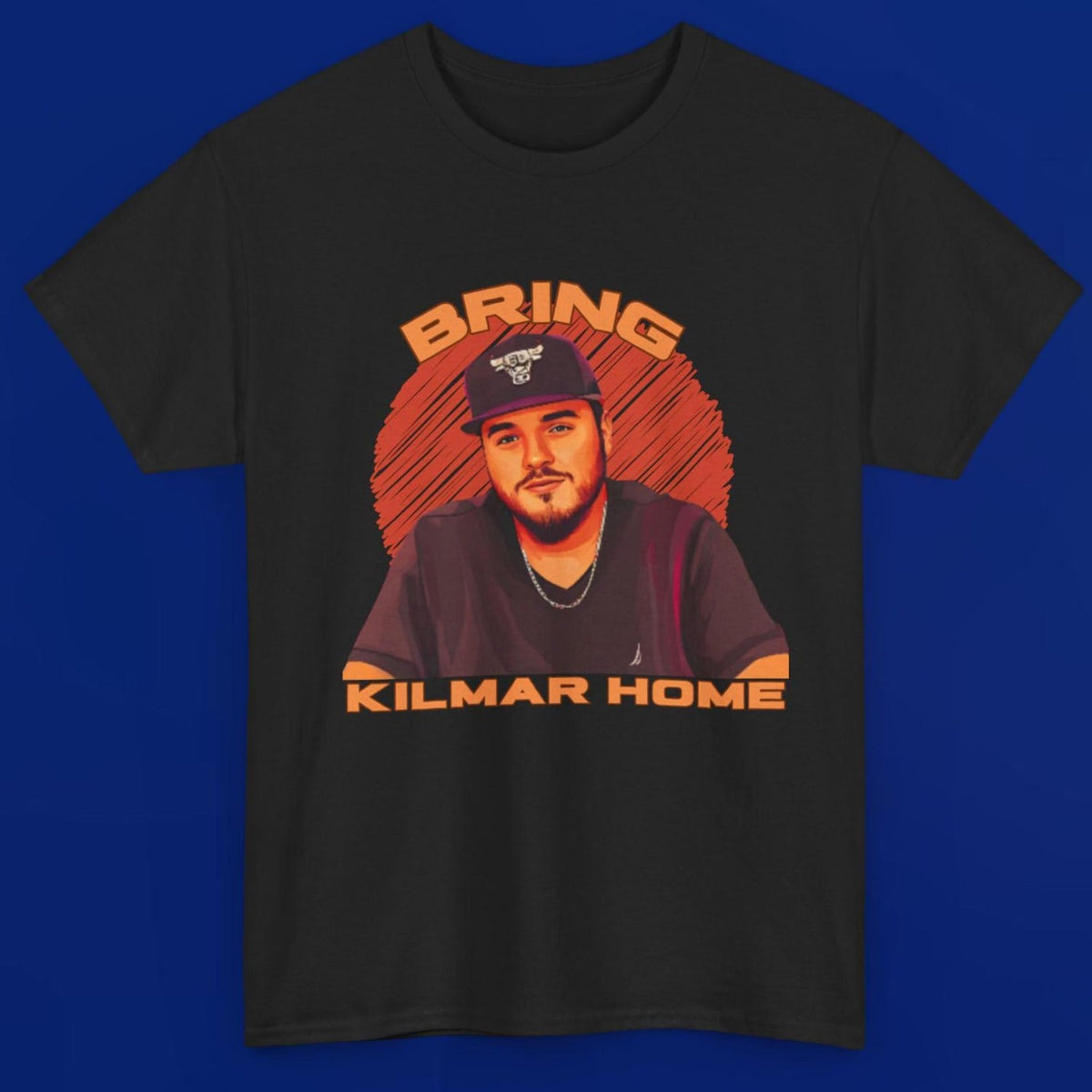 Bring Kilmar Home, Heavy Cotton Protest Shirt, Activist Gift, Protester Clothing, Human Rights T-Shirt, Kilmar Armando Abrego Garcia