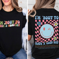 I�m Bout to Have a Good Day Christian Shirt,Motivational Faith Shirt, God Is Good T-shirt, Religious Gospel Tee, Inspirational Bible T-Shirt'4323515678