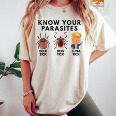 Know Your Parasites Shirt, Anti Trump Shirt, Election Day Shirt, Democratic Party Shirt, Kamala Harris Shirt, Female President Shirt
