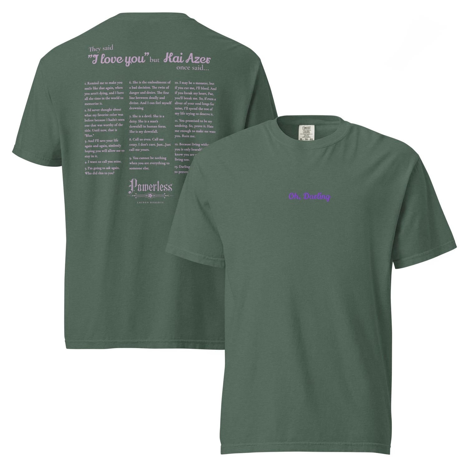 Kai Azer Quotes Embroidered Tee Shirt, Powerless Comfort Colors T-Shirt, Official Lauren Roberts Merch, Gift for Book Lover, Reading Shirt