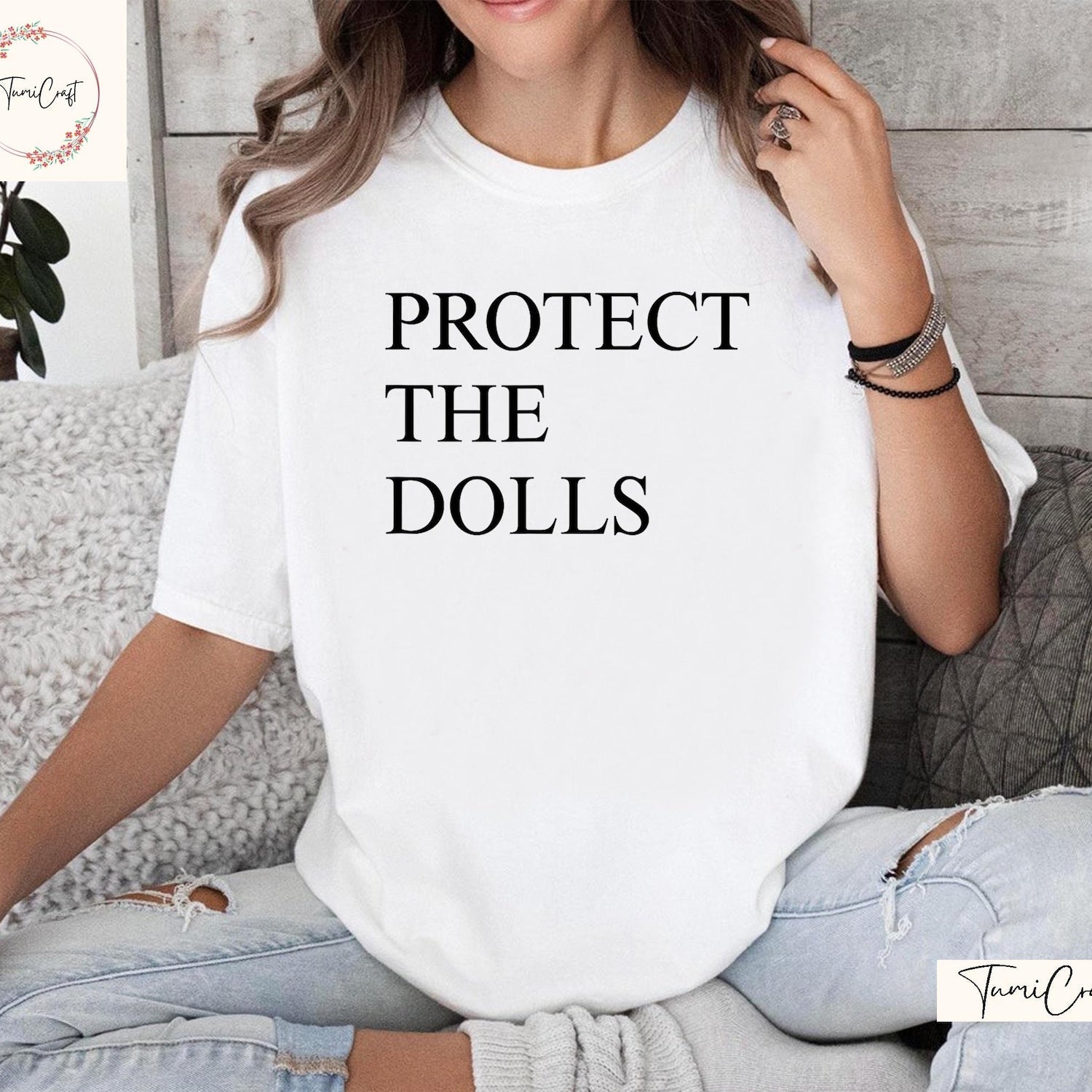 Protect The Dolls Shirt, Gender Equality Shirt, Feminist T-Shirt, Human Rights Shirt, Activist Top Shirt, Feminism T-Shirt, LGBT Rights Tee