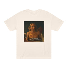 You Did Not Vote for Trump, Though, Did You?  Laurie from White Lotus Quote T shirt, Funny Political Statement Tee, Unisex Graphic Tee,