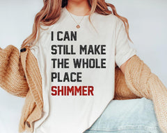 I Can Still Make The Whole Shirt Going On Place Shimmer Version Bejeweled Concert 2023 Sweatshirt Hoodie Gift For Men Women (Classic Version) - Shirt King