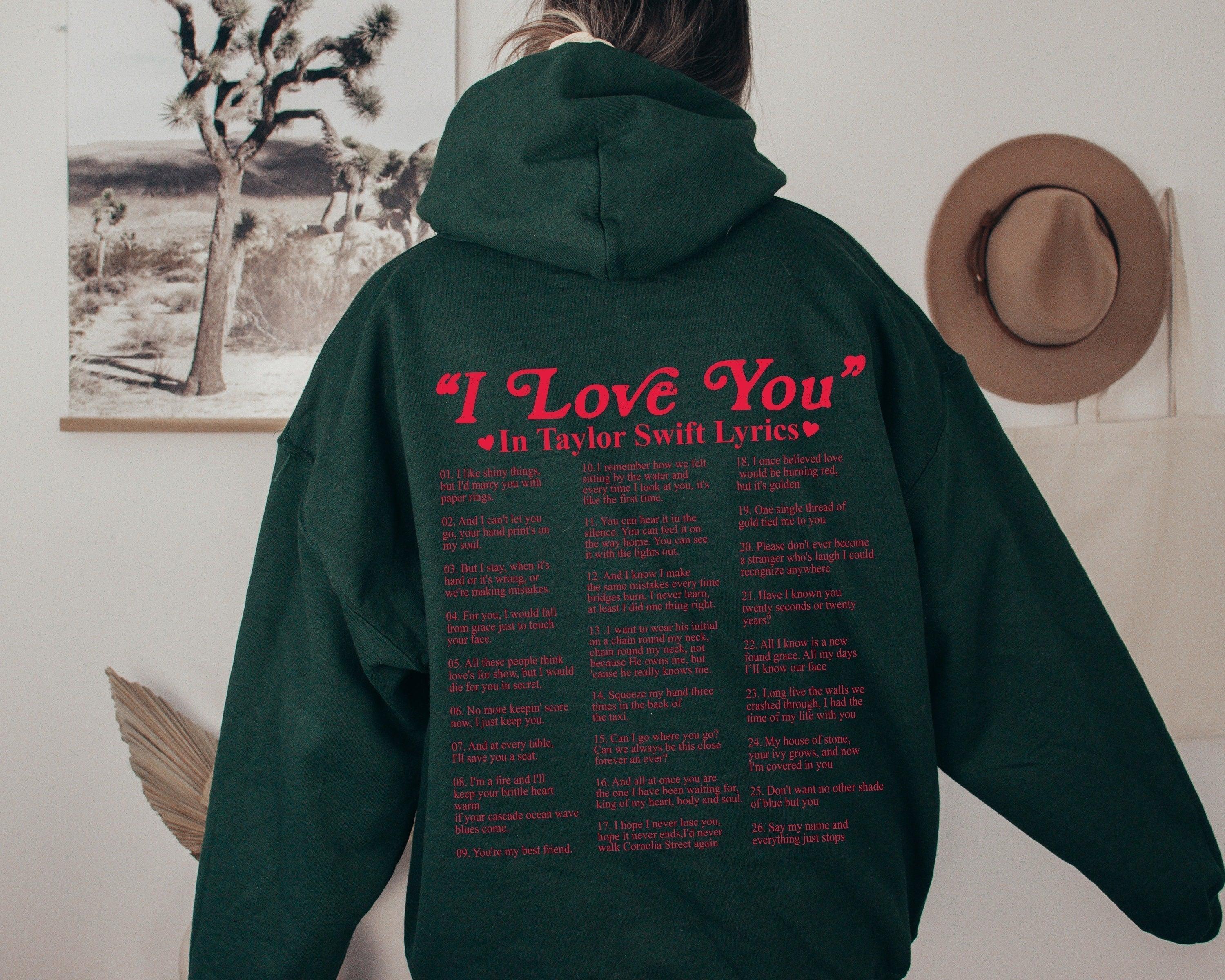 Different Ways Say I Love You In Lyrics Sweatshirt(crewneck) or Hoodie,I Love You Lyrics Sweatshirt, Aesthetic Hoodie,Valentines Shirt (Classic Version) - Shirt King