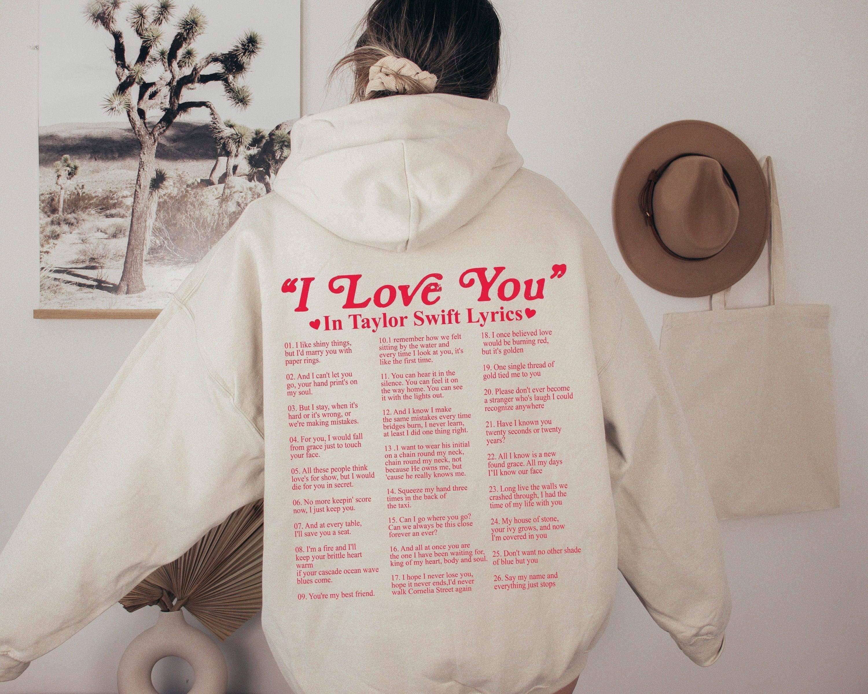 Different Ways Say I Love You In Lyrics Sweatshirt(crewneck) or Hoodie,I Love You Lyrics Sweatshirt, Aesthetic Hoodie,Valentines Shirt (Classic Version) - Shirt King