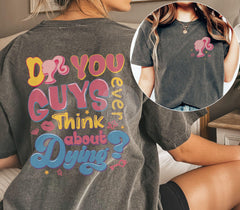 Do You Guys Ever Think About Dying Shirt?, Bar.bie shirt, Bar.bie Movie 2023, Bar.bie Girl Shirt, Doll Baby Girl (Classic Version) - Shirt King