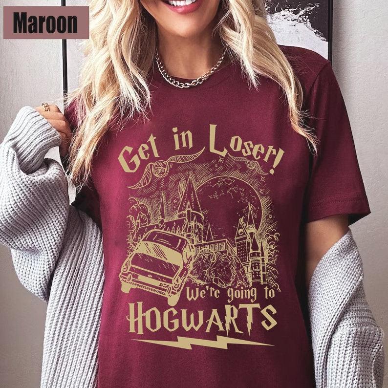 Get In Loser We're Going To Hogwarts Shirt-Wizard Flying Car Tee,Magical Adventure Top,Universal Studios Fan Gear,Gift for Wizard Enthusiast